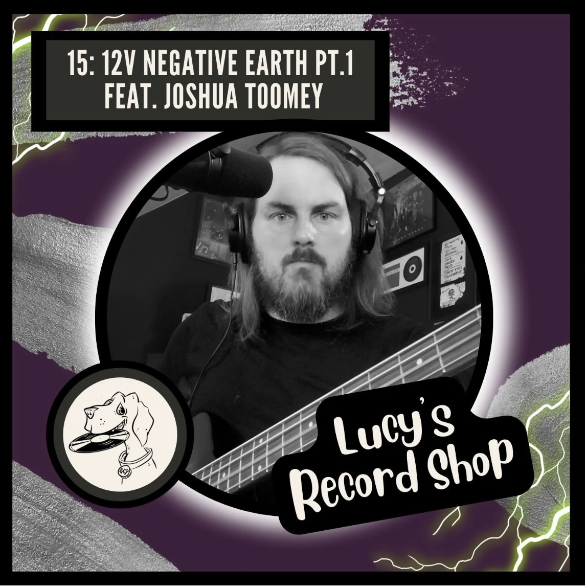 15: 12V Negative Earth Part I, Feat. Joshua Toomey